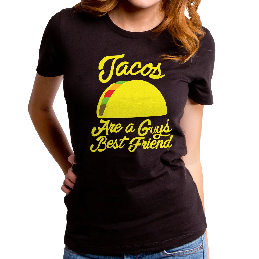 Tacos are a Guy's Best Friend Women's T-Shirt