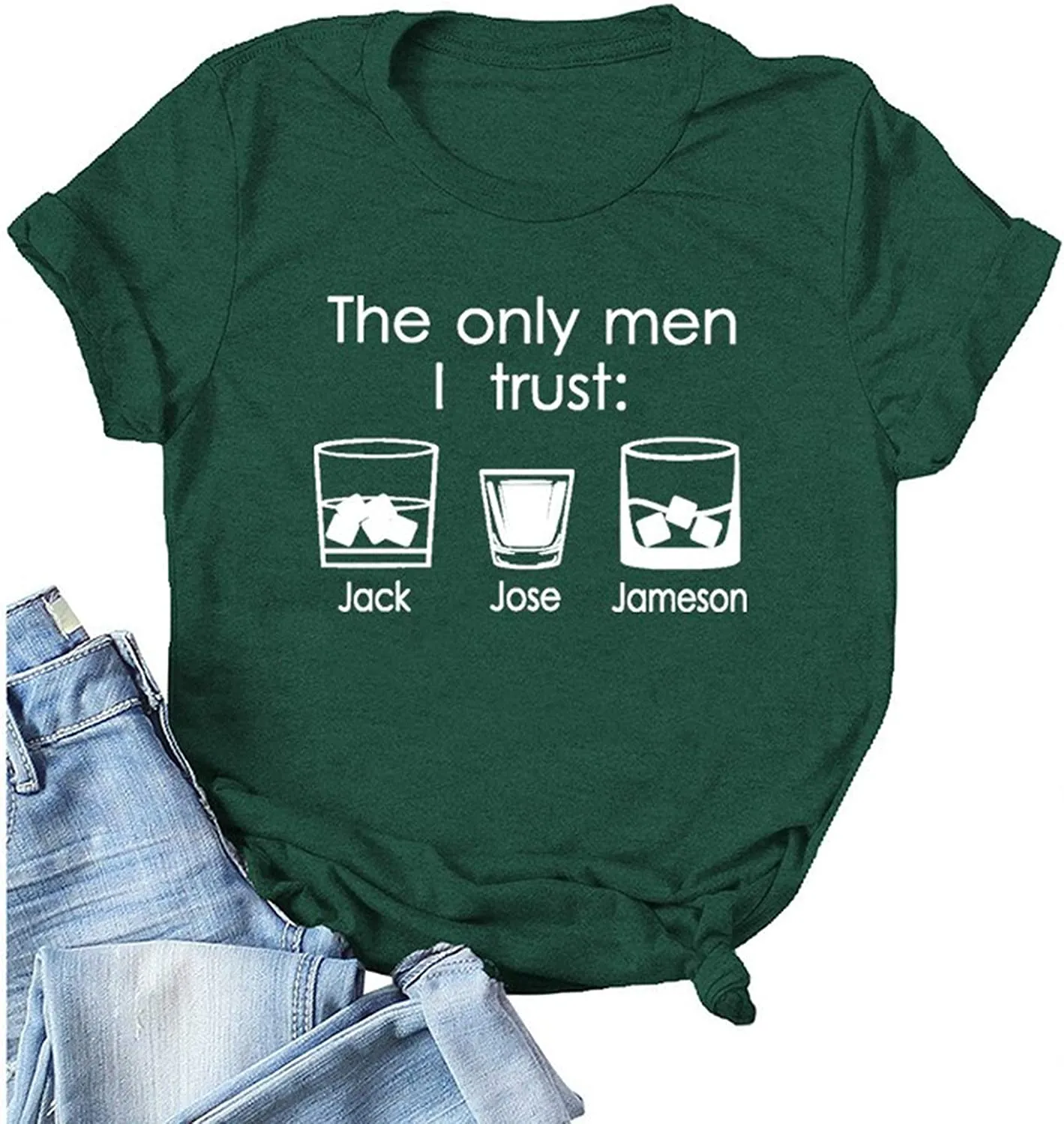 Women The Only Men I Trust Jack Jim Jose Funny Graphic T-Shirt