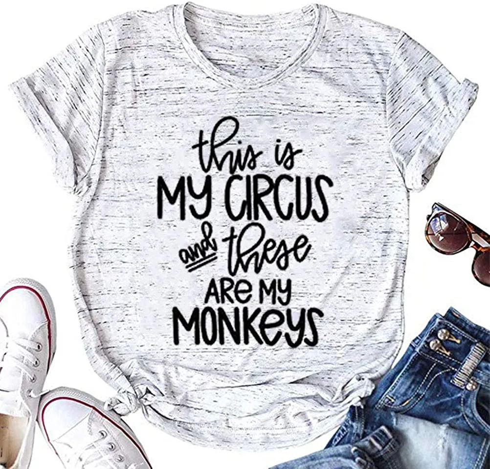 Women This is My Circus These are My Monkeys T-Shirt Mom Shirt