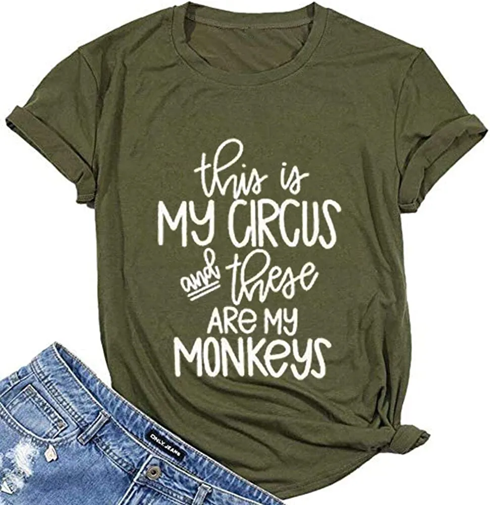 Women This is My Circus These are My Monkeys T-Shirt Mom Shirt