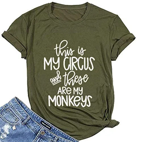 Women This is My Circus These are My Monkeys T-Shirt Mom Shirt